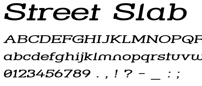 Street Slab - Super Wide Italic font